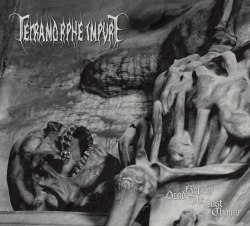 TETRAMORPHE IMPURE - Dead Hopes / The Last Chains Digi-CD Death Doom Metal