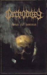 ORTHODOXY - Novus Lux Dominus Tape Black Death Metal