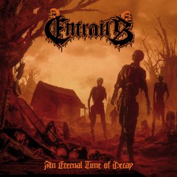 ENTRAILS - An Eternal Time of Decay CD Death Metal