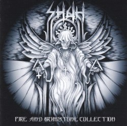 SHAH - Fire And Brimstone Collection CD Thrash Metal