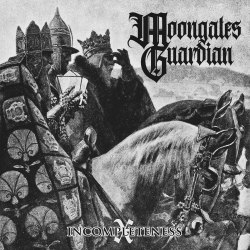 MOONGATES GUARDIAN - Incompleteness X CD Epic Metal