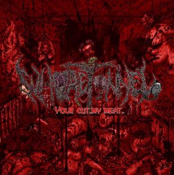 WHORETONNEL - Your Clit..My Meat.. CD Goregrind