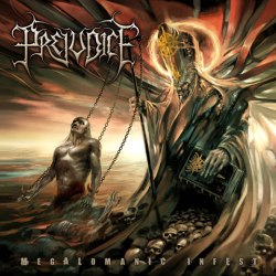 PREJUDICE - Megalomanic Infest CD Death Metal
