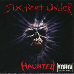 SIX FEET UNDER - Haunted CD Death Metal