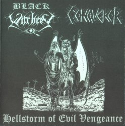 BLACK WITCHERY / CONQUEROR - Hellstorm Of Evil Vengeance CD Black Metal