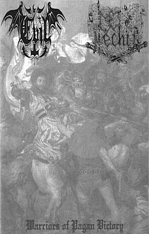 EVIL / LECHIA - Warriors Of Pagan Victory Tape Pagan Metal