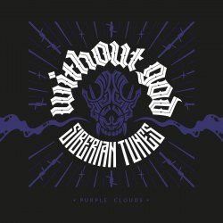 WITHOUT GOD - Siberian Tunes: Purple Clouds Digi-CD Stoner Doom Metal