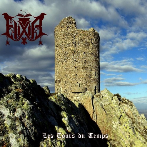 ELIXIR - Les Tours Du Temps Digi-CD Ambient