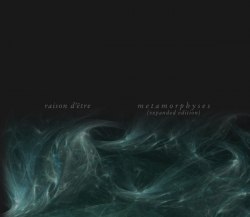 RAISON D'ETRE - Metamorphyses DLP Experimental Music