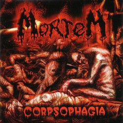 MORTEM - Corpsophagia Digi-CD Brutal Death Metal MORTEM - Corpsophagia Digi-CD Brutal Death Metal