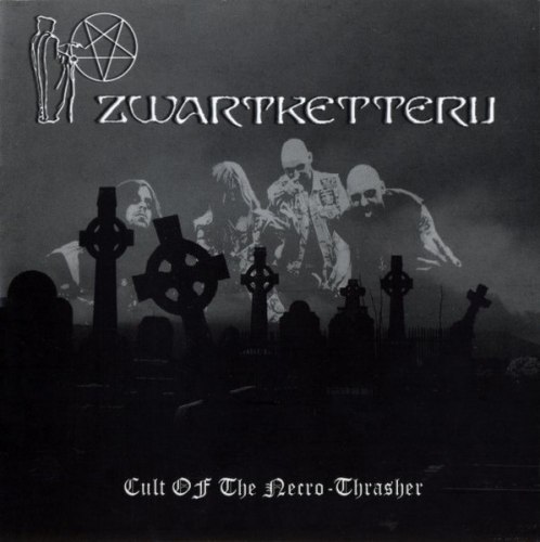 ZWARTKETTERIJ - Cult Of The Necro-Thrasher Digi-CD Black Thrash Metal