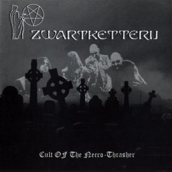 ZWARTKETTERIJ - Cult Of The Necro-Thrasher Digi-CD Black Thrash Metal