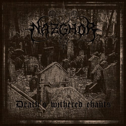 NAZGHOR - Death's Withered Chants CD Black Metal