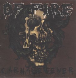 OF FIRE - Carnage Fever CD Death Doom Metal