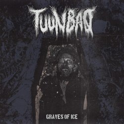 TUUNBAQ - Graves Of Ice CD Death Grind