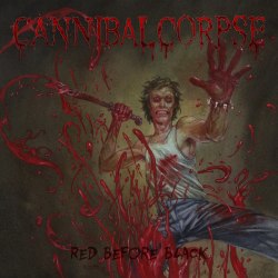 CANNIBAL CORPSE - Red Before Black CD Brutal Death Metal
