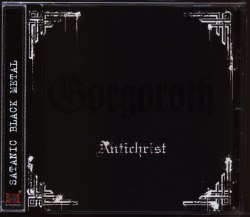 GORGOROTH - Antichrist CD Black Metal