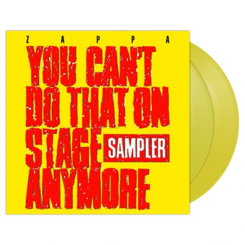 Виниловая пластинка Frank Zappa - You Can’t Do That On Stage Anymore (Sampler)