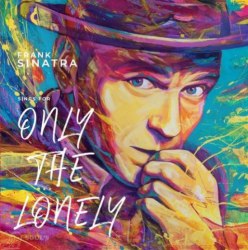 Виниловая пластинка FRANK SINATRA - FRANK SINATRA SINGS FOR ONLY THE LONELY (LIMITED, 180 GR)