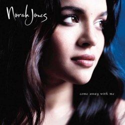 Виниловая пластинка NORAH JONES - COME AWAY WITH ME (20TH ANNIVERSARY EDITION)