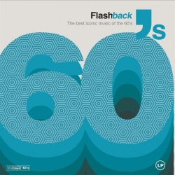 Виниловая пластинка VARIOUS ARTISTS - Flashback 60's The Best Iconic Music Of The 80's
