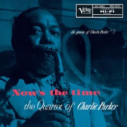 Виниловая пластинка Charlie Parker - Now’s The Time (Verve By Request) (Black Vinyl LP)