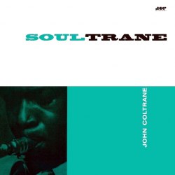 Виниловая пластинка JOHN COLTRANE - Soultrane (Black Vinyl LP)
