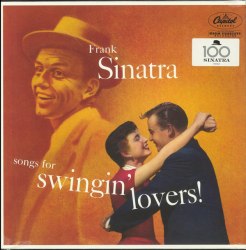 Виниловая пластинка FRANK SINATRA - SONGS FOR SWINGIN' LOVERS.