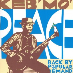 Виниловая пластинка Keb' Mo' - Peace...Back by Popular Demand (Analogue) (Black Vinyl LP)