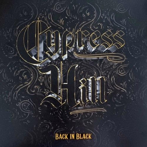 Виниловая пластинка Cypress Hill – Back In Black (LP)