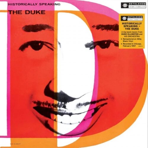 Виниловая пластинка Duke Ellington- Historically Speaking - The Duke (LP)