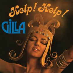 Виниловая пластинка Gilla - Help! Help! (LP)