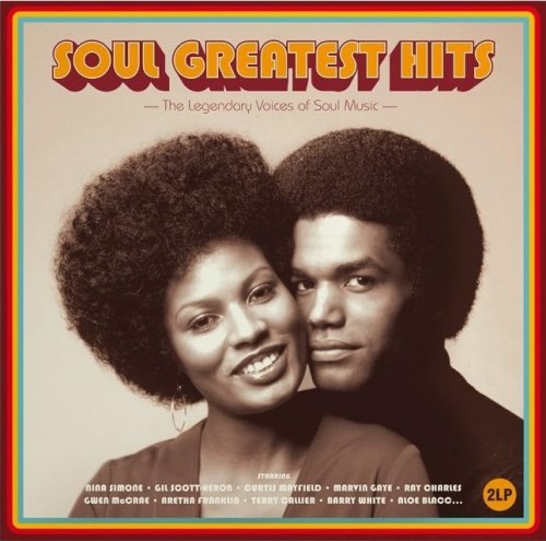 Виниловая пластинка VARIOUS ARTISTS - Soul Greatest Hits The Legendary Voices Of Soul Music