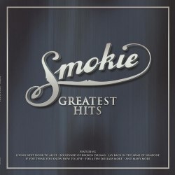 Виниловая пластинка SMOKIE - Greatest Hits (LP)