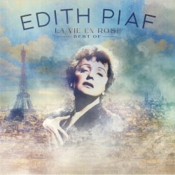 Виниловая пластинка EDITH PIAF - THE VERY BEST OF (Black Vinyl LP)
