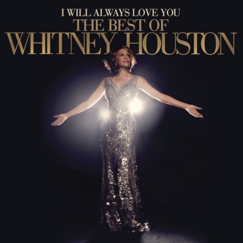 Виниловая пластинка WHITNEY HOUSTON - I Will Always Love You: The Best Of Whitney Houston (2LP)