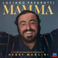 Виниловая пластинка Luciano Pavarotti - Mamma: Popular Italian Songs Arranged By Henry Mancini (Black Vinyl LP)