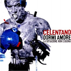 Виниловая пластинка ADRIANO CELENTANO - Dormi Amore La Situazione Non E' Buona (LP)