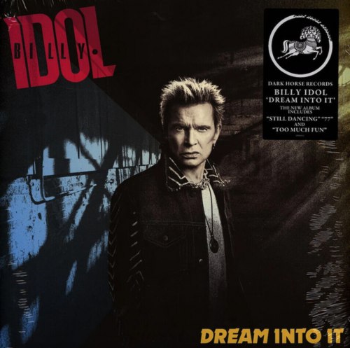 Виниловая пластинка BILLY IDOL - Dream Into It (LP)
