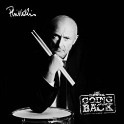 Виниловая пластинка Phil Collins - The Essential Going Back