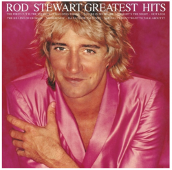 Виниловая пластинка Rod Stewart - Greatest Hits