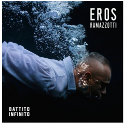 Виниловая пластинка Eros Ramazzotti - Battito Infinito