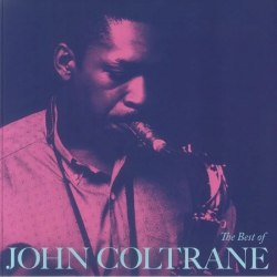 Виниловая пластинка JOHN COLTRANE - THE BEST OF