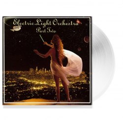 Виниловая пластинка ELECTRIC LIGHT ORCHESTRA PART TWO - ELECTRIC LIGHT ORCHESTRA PART TWO (Clear Vinyl)