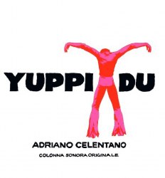 Виниловая пластинка Adriano Celentano - Yuppi Du