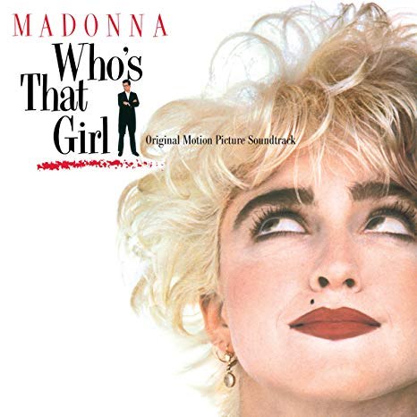 Виниловая пластинка MADONNA - WHO’S THAT GIRL