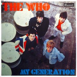 Виниловая пластинка THE WHO - MY GENERATION