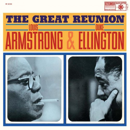 Виниловая пластинка LOUIS ARMSTRONG & DUKE ELLINGTON - THE GREAT REUNION