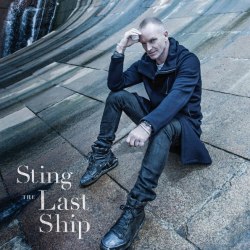 Виниловая пластинка STING - LAST SHIP