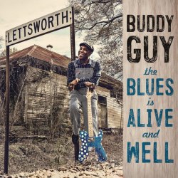 Виниловая пластинка BUDDY GUY - THE BLUES IS ALIVE AND WELL (2 LP)